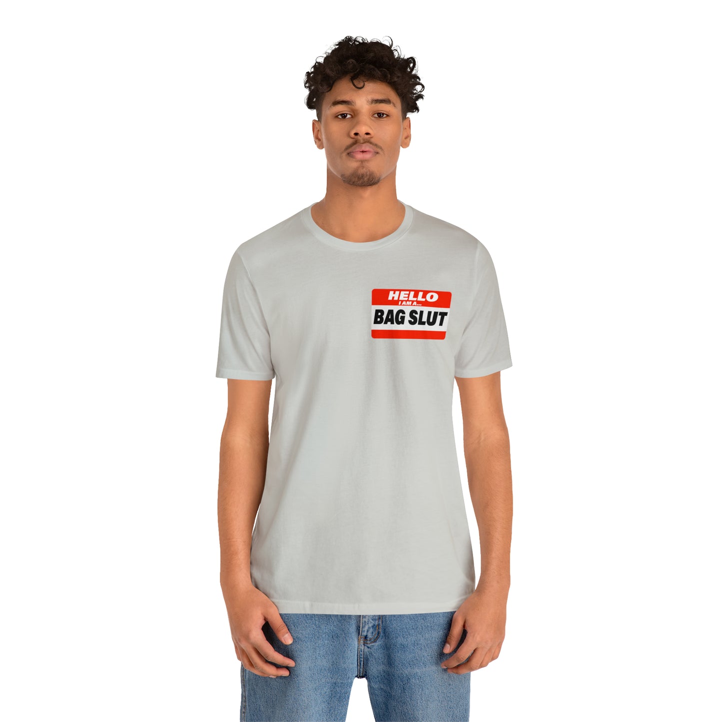 Bag Slut Short Sleeve Tee