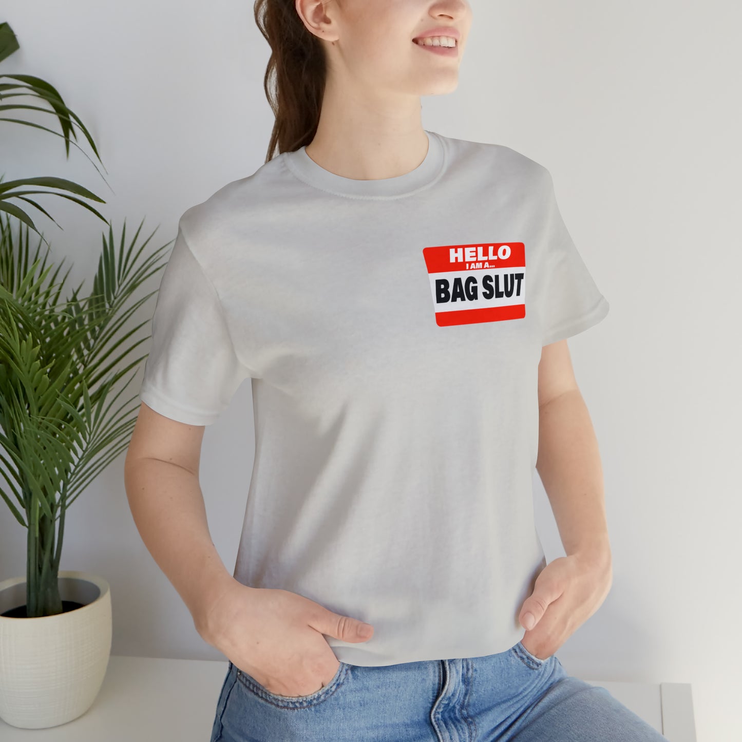 Bag Slut Short Sleeve Tee
