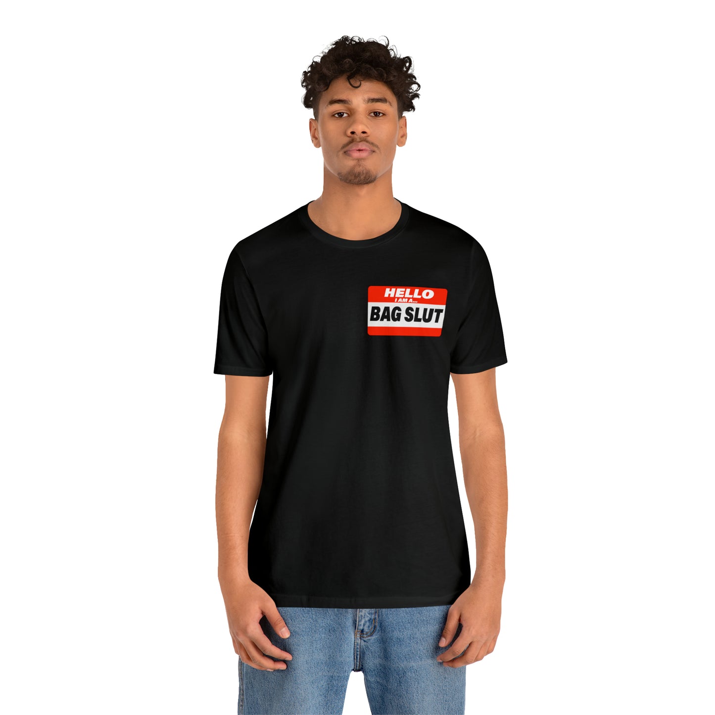 Bag Slut Short Sleeve Tee