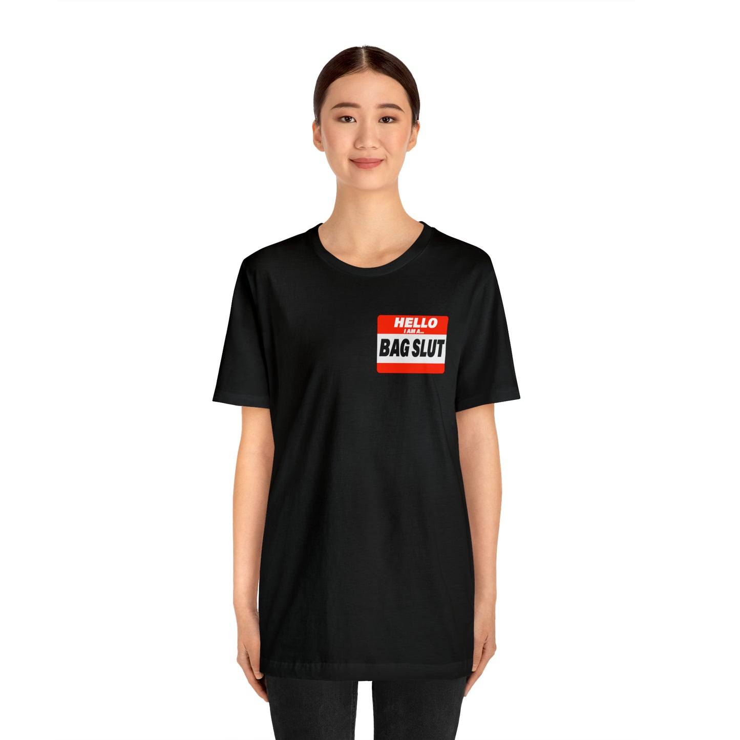 Bag Slut Short Sleeve Tee