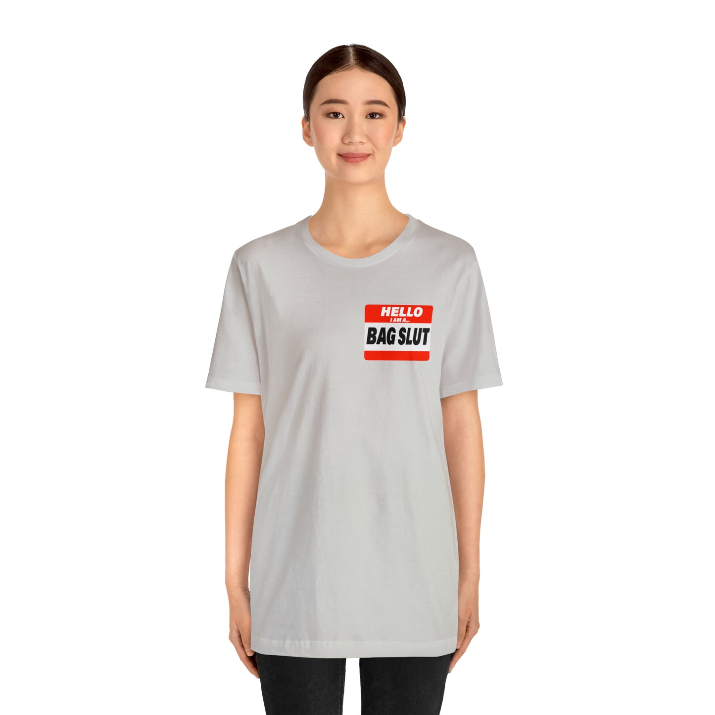 Bag Slut Short Sleeve Tee