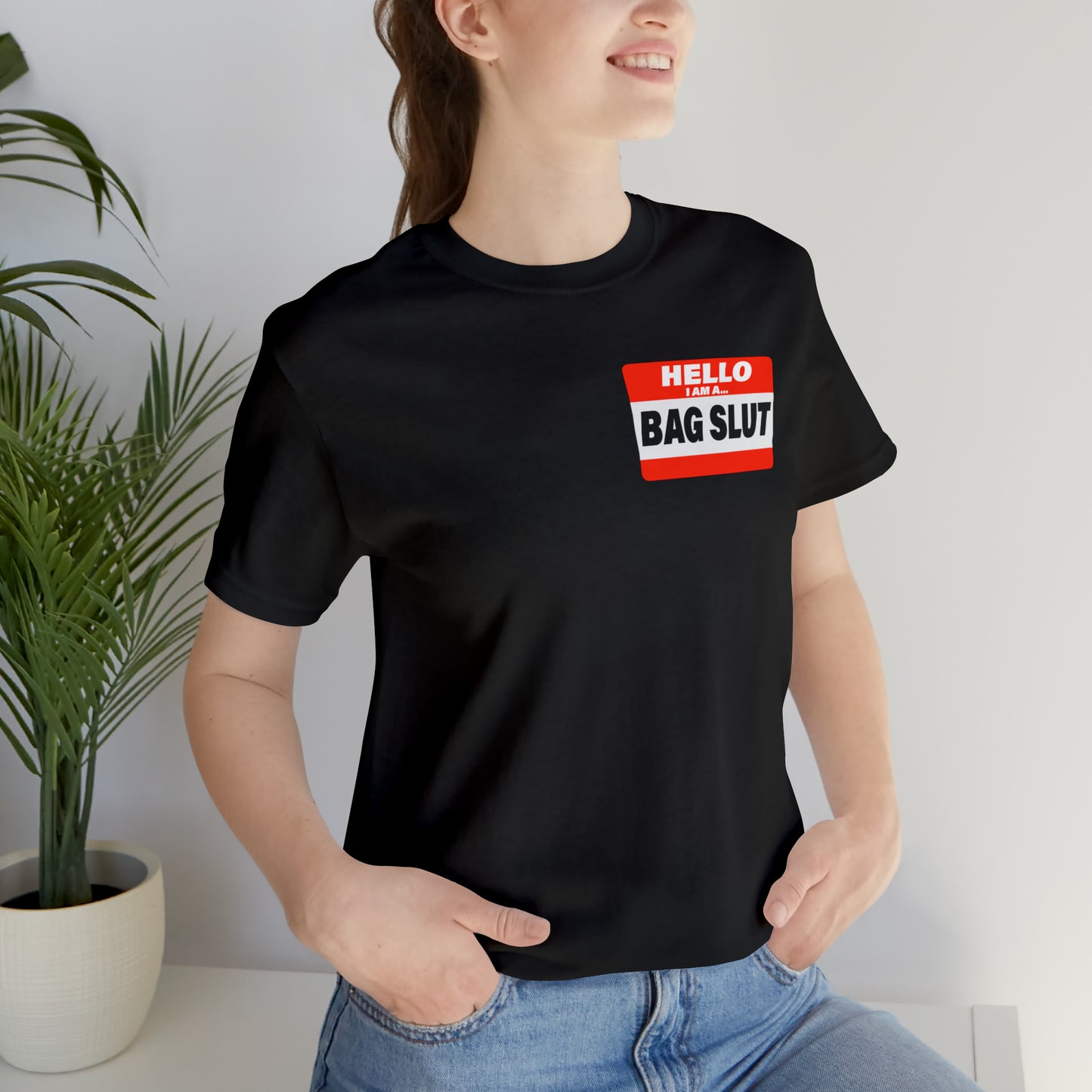 Bag Slut Short Sleeve Tee