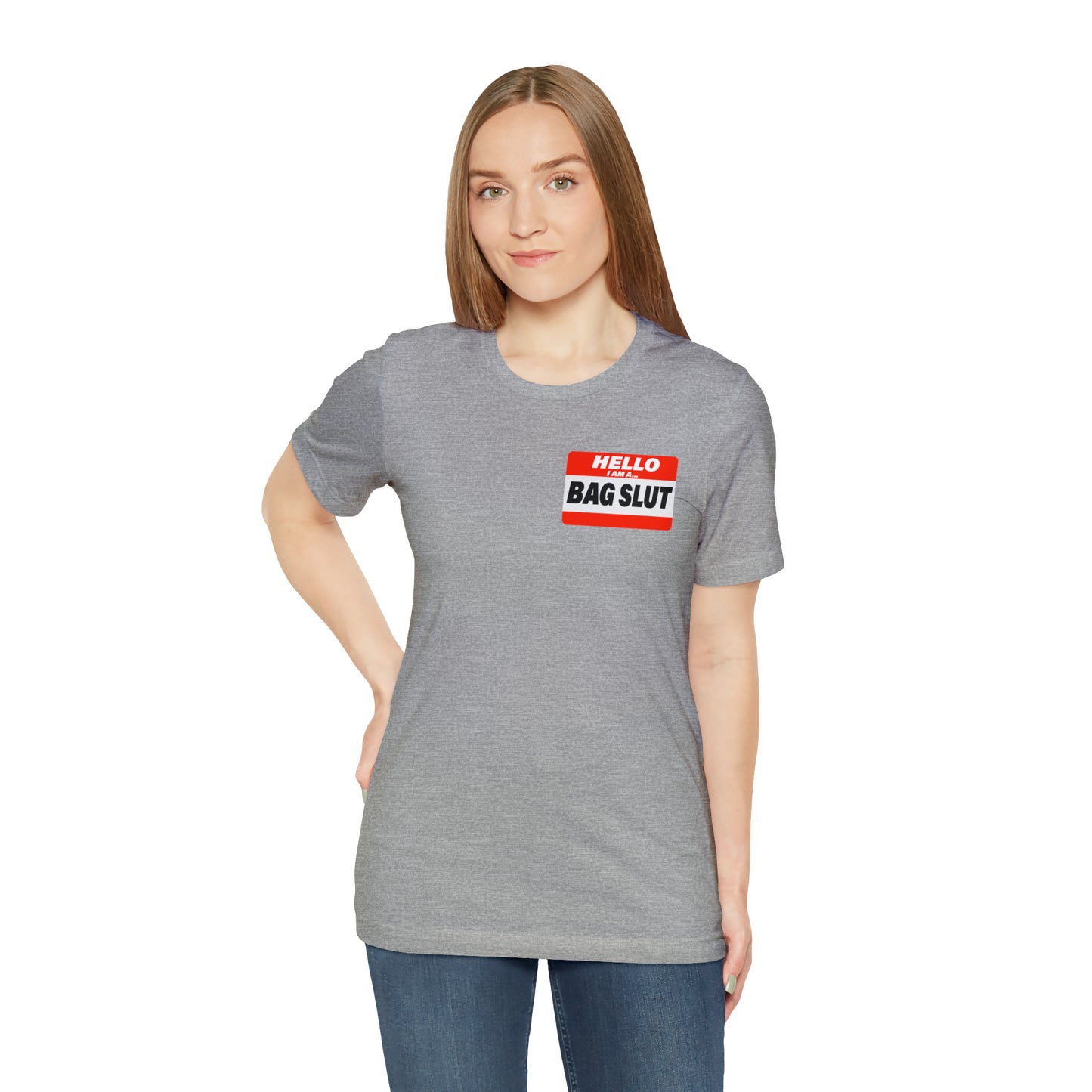 Bag Slut Short Sleeve Tee