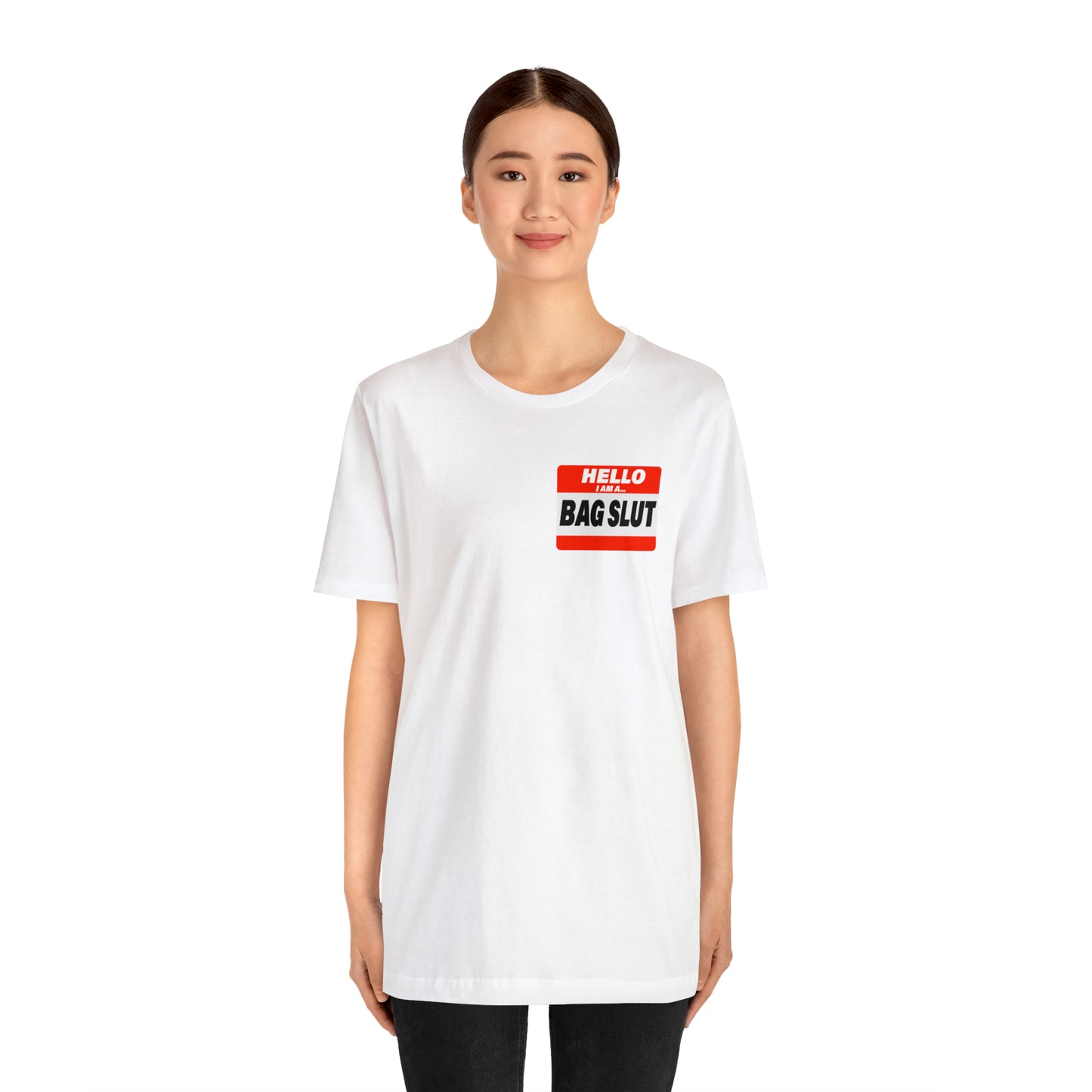 Bag Slut Short Sleeve Tee