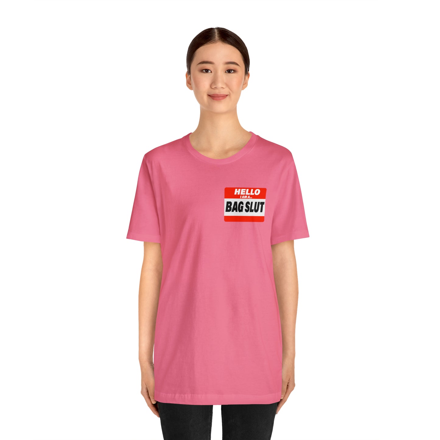 Bag Slut Short Sleeve Tee