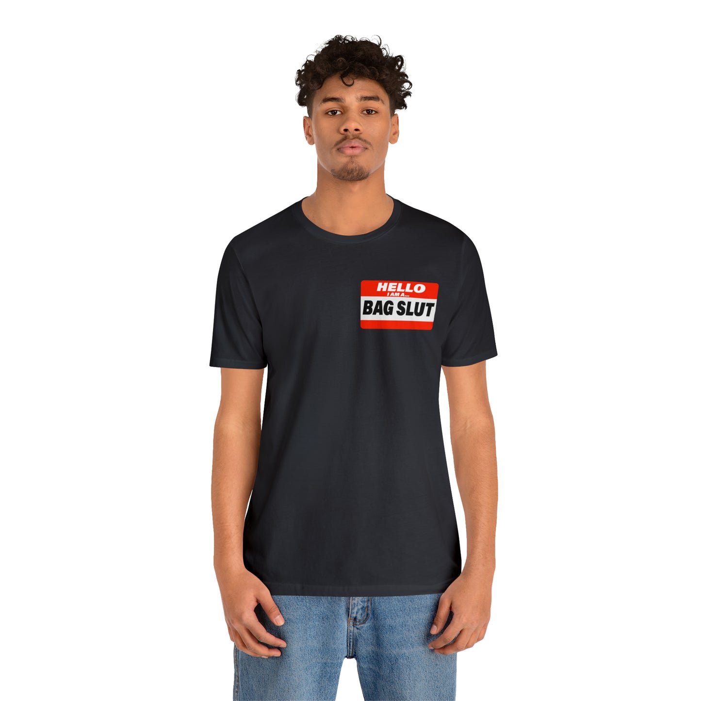 Bag Slut Short Sleeve Tee