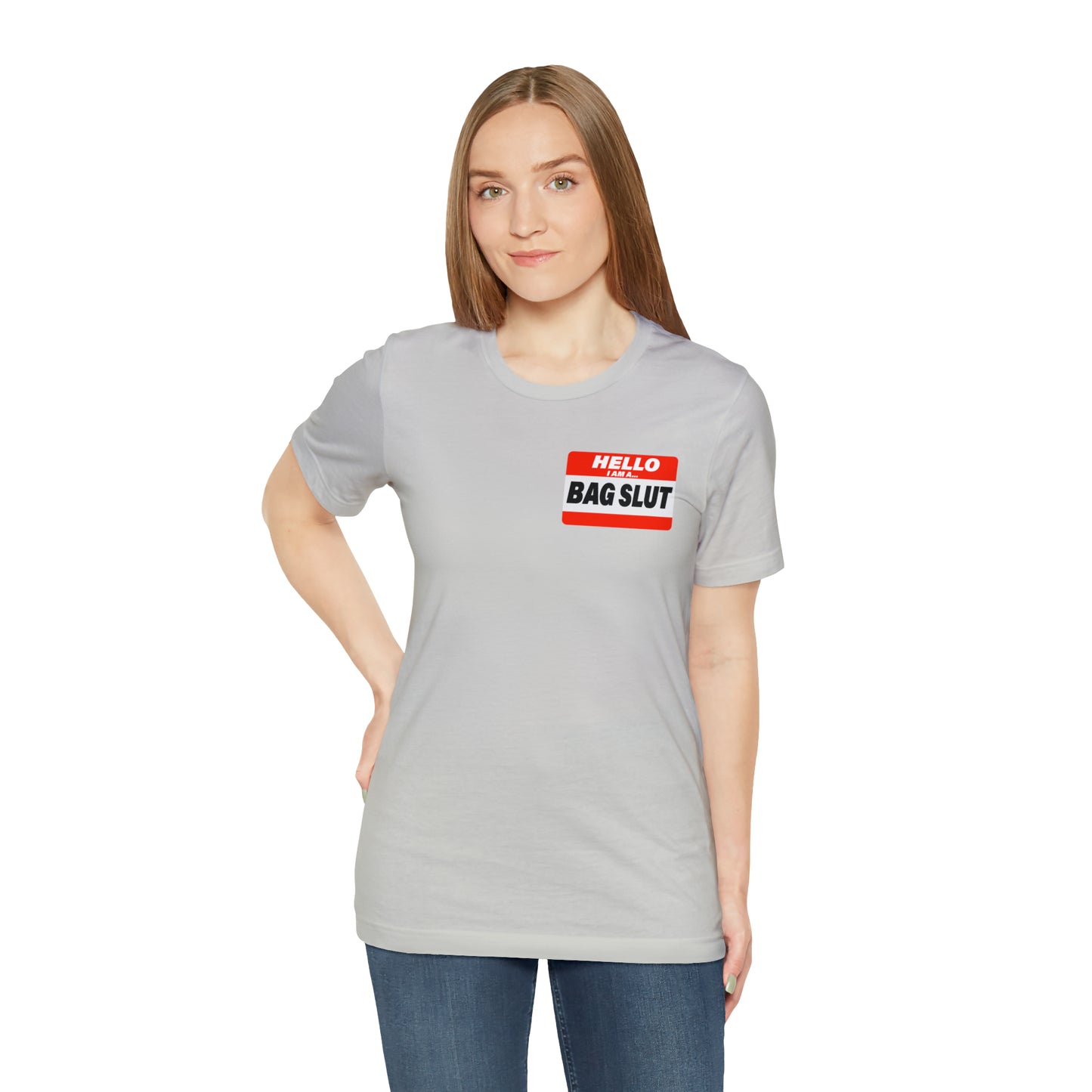 Bag Slut Short Sleeve Tee