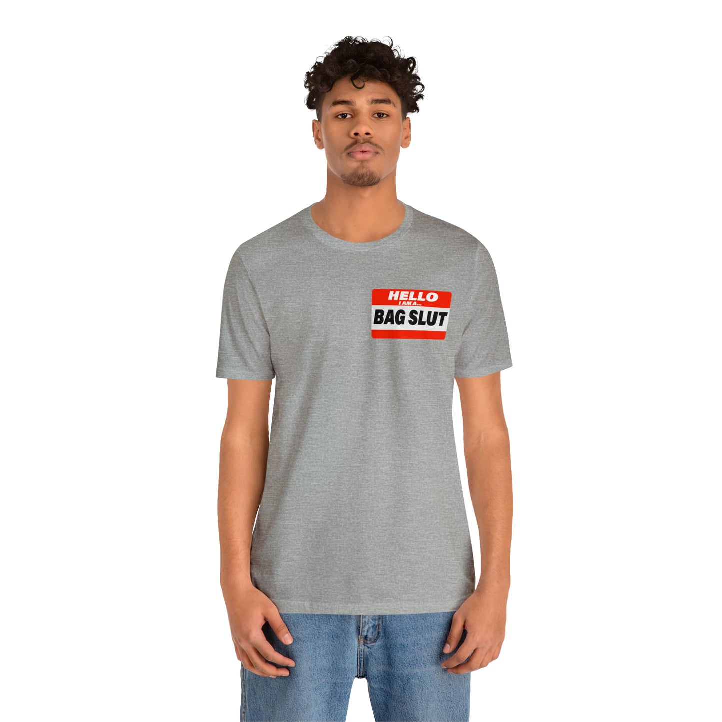 Bag Slut Short Sleeve Tee