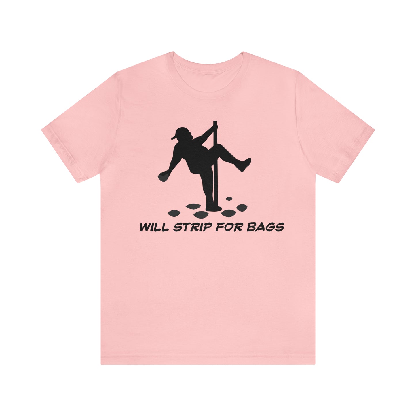 Will Strip for Bags Short Sleeve Tee