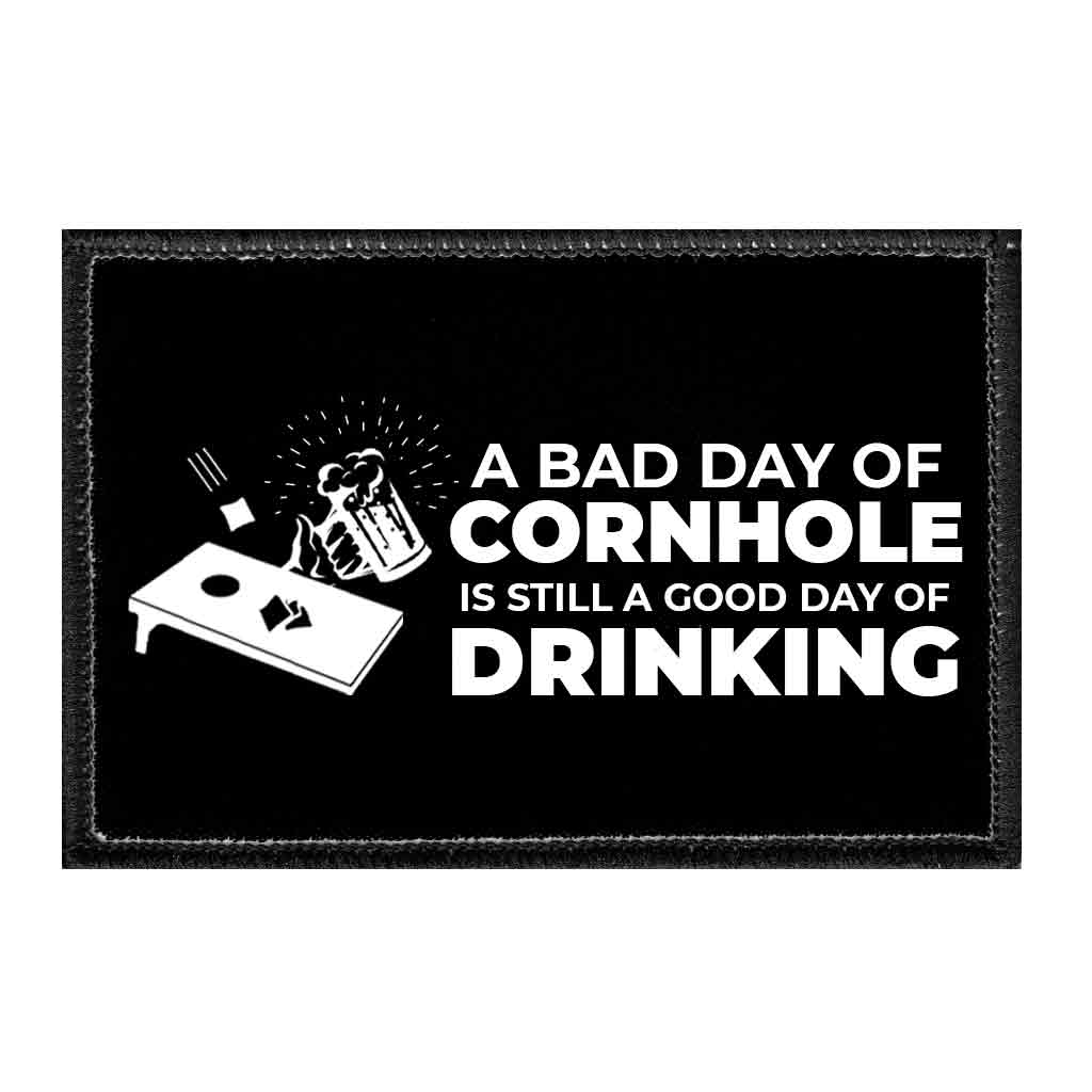 A Bad Day Of Cornhole Is Still A Good Day Of Drinking - Patch